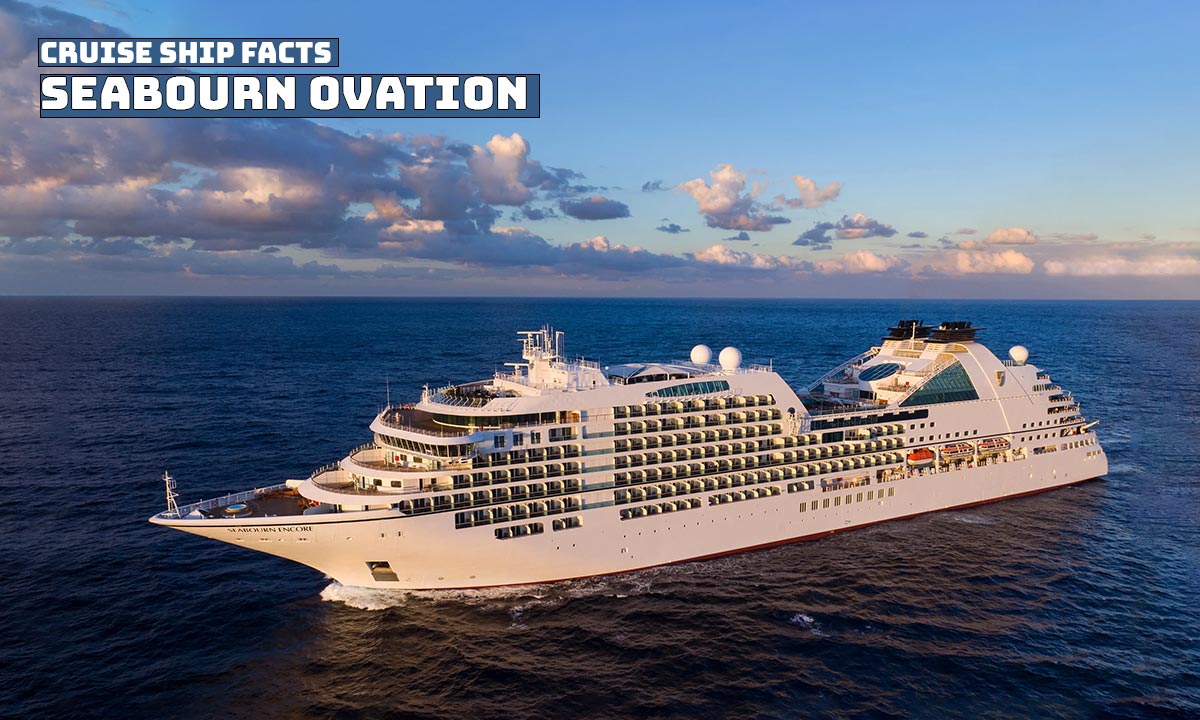 Seabourn Ovation Cruise Ship Facts And Information